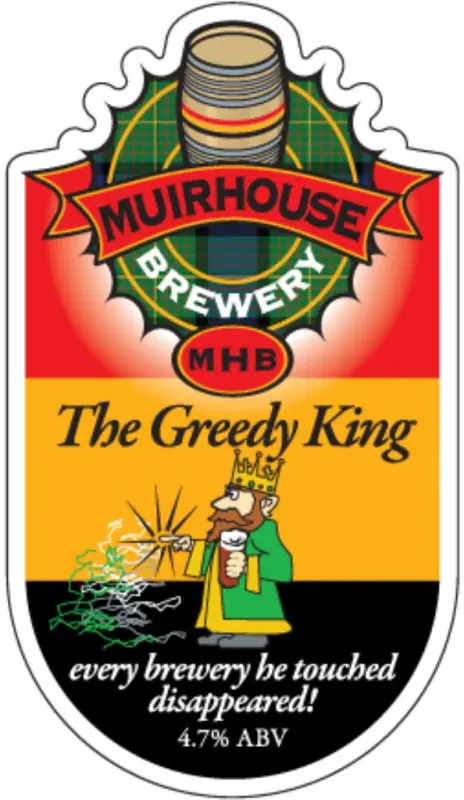 Muirhouse Brewery The Greedy King
