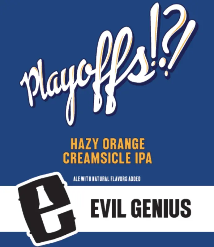 Evil Genius Beer Company Playoffs!?!