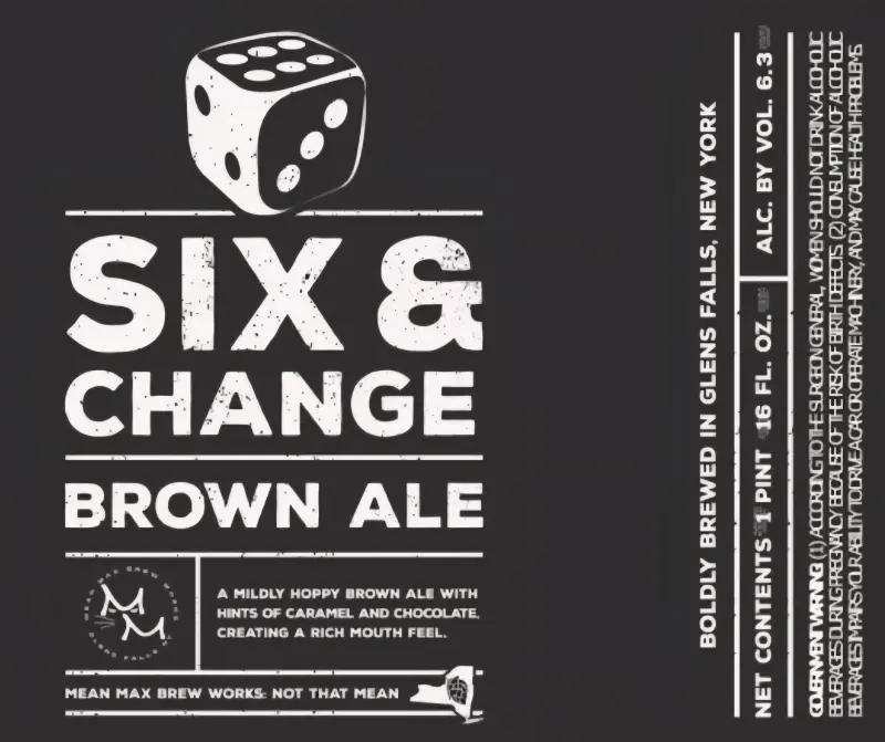 Mean Max Brew Works Six & Change