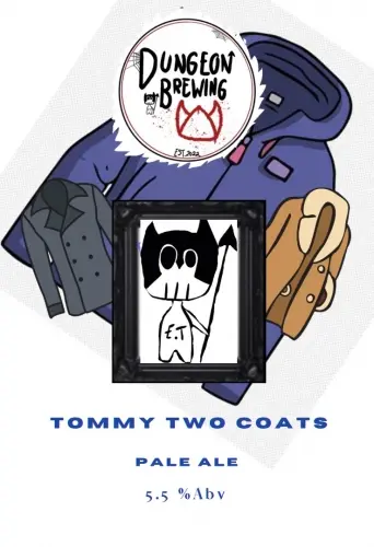 Dungeon Brewing Tommy Two Coats