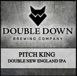 Double Down Brewing Company Pitch King