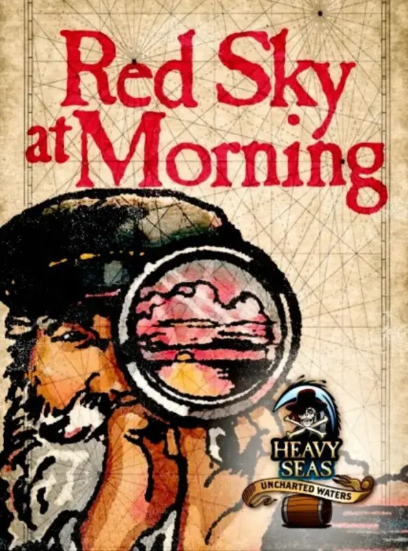 Heavy Seas Brewing Company Red Sky at Morning