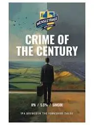 Wensleydale Crime Of The Century