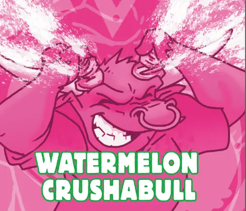 Bolero Snort Brewery Watermelon Crushabull