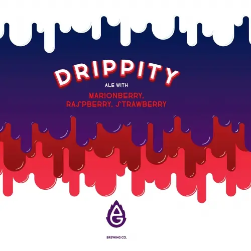 Ever Grain Brewing Company Drippity Marionberry, Raspberry & Strawberry