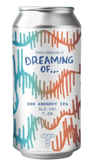 Track Brewing Co. Dreaming of... DDH Anchovy