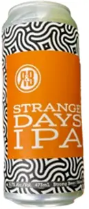 R & B Brewing Company Strange Days