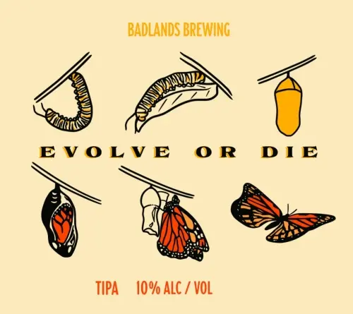 Badlands Brewing Company Evolve or Die (2023)