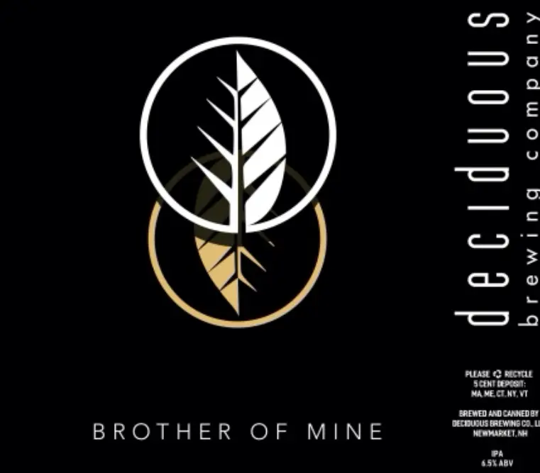 Deciduous Brewing Company Brother of Mine