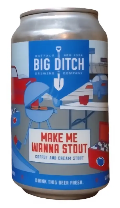 Big Ditch Brewing Company Make Me Wanna Stout