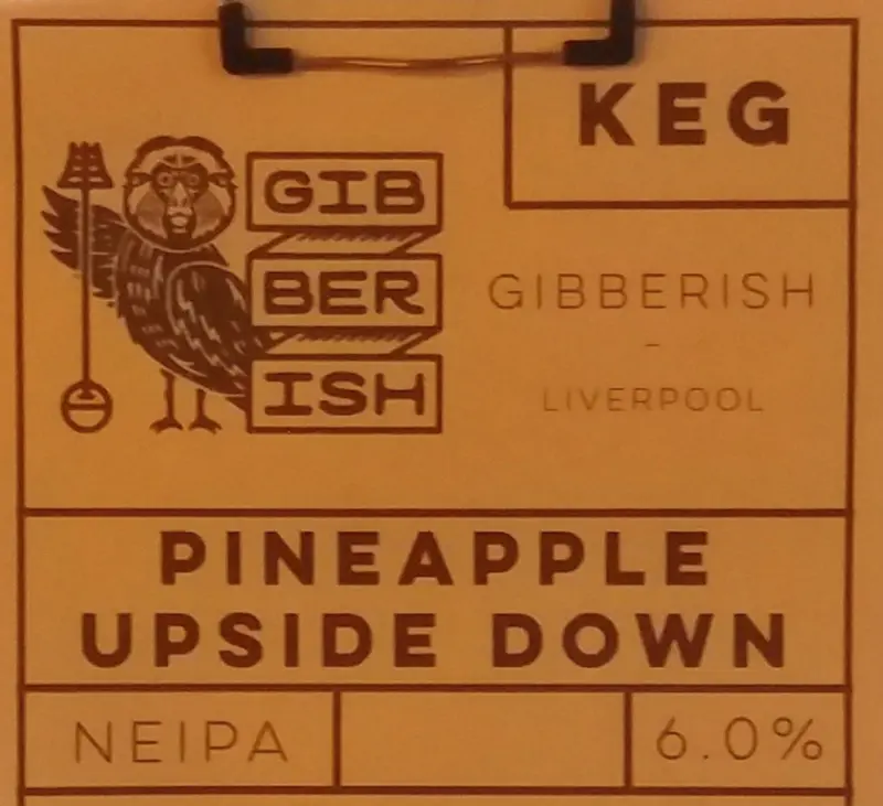 Gibberish Brewpub Pineapple Upside Down
