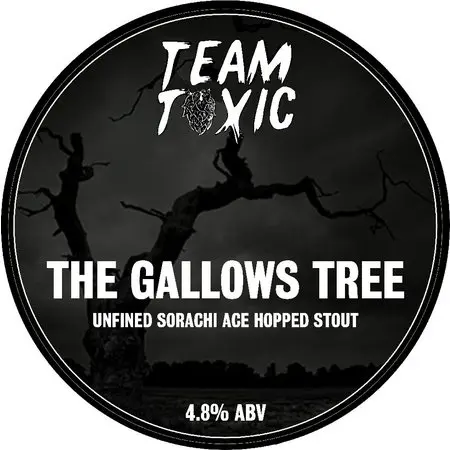Team Toxic The Gallows Tree
