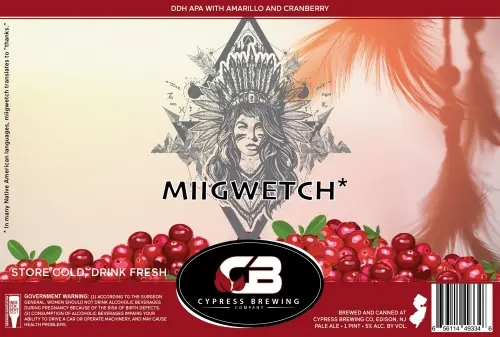 Cypress Brewing Company Miigwetch