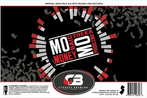 Cypress Brewing Company Mo Money Mo Problems