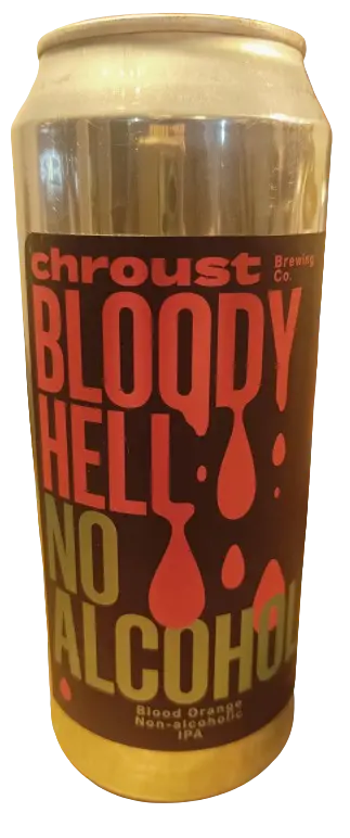 Chroust Bloody Hell No Alcohol