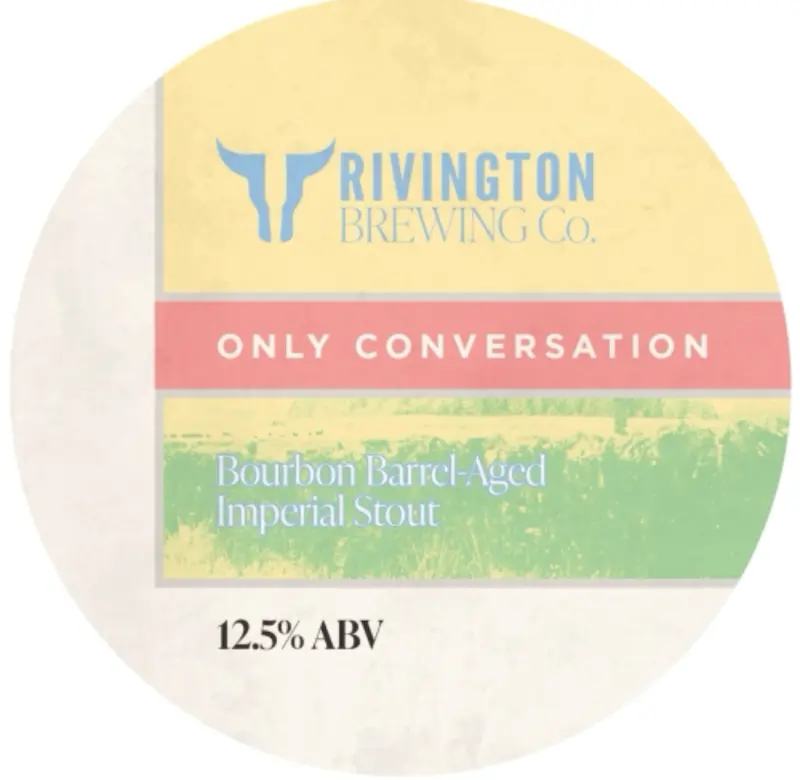 Rivington Brewing Company Only Conversation