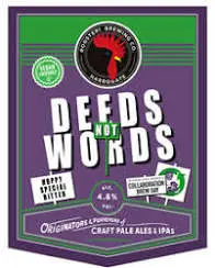 Roosters Brewing Deeds Not Words