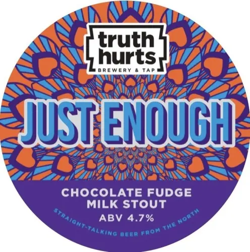 Truth Hurts Brew Co. Just Enough