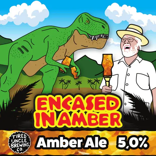 Tired Uncle Brewing Co. Encased in Amber