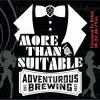 Adventurous Brewing More Than Suitable