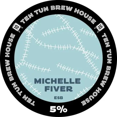 Ten Tun Brew House Michelle Fiver