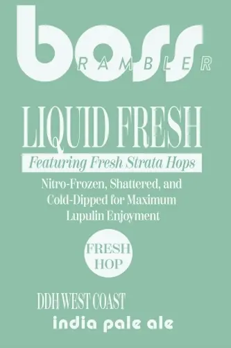 Boss Rambler Beer Club Liquid Fresh