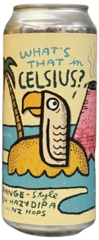 Green Cheek Beer Company What's That in Celsius?