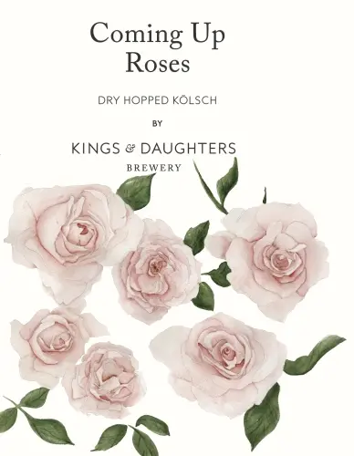 Kings & Daughters Coming Up Roses