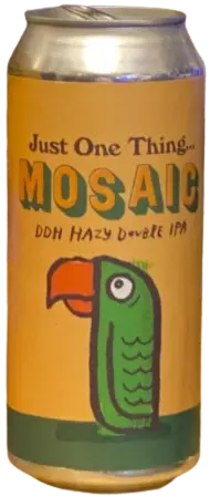 Green Cheek Beer Company Just One Thing... Mosaic