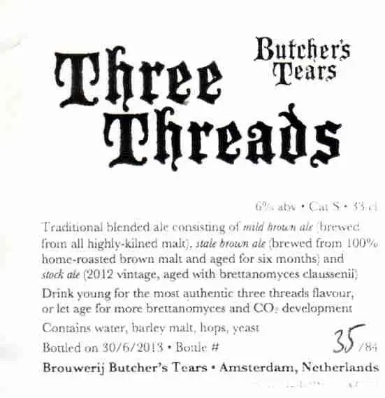Butcher's Tears Three Threads