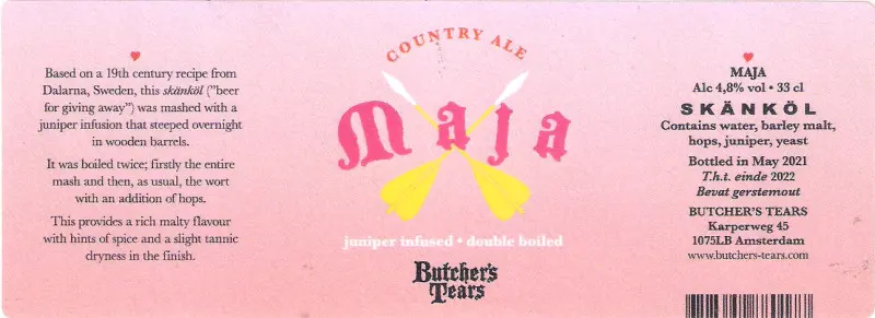 Butcher's Tears Maja