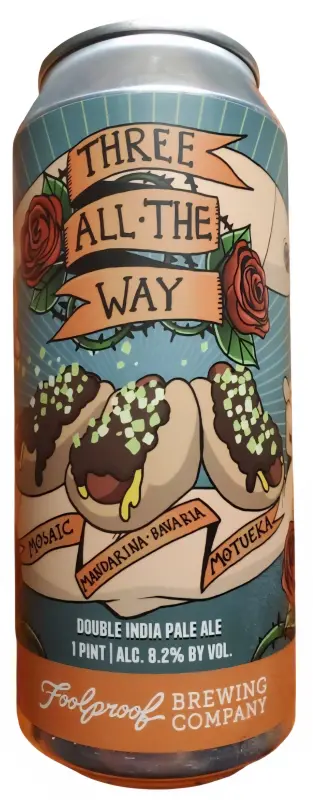 Foolproof Brewing Company Three All The Way