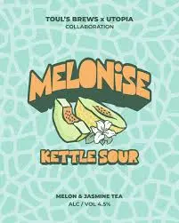 Toul's Brews Melonise