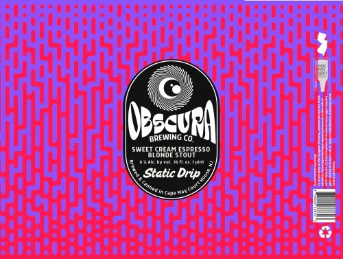 Obscura Brewing Company Static Drip