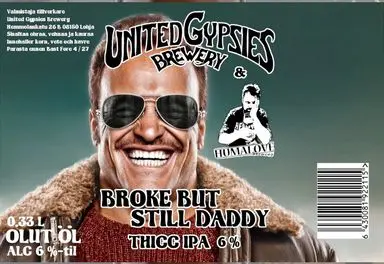 United Gypsies Brewery Broke but Still Daddy