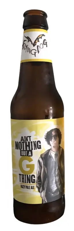 Flying Dog Brewery Ain't Nothing But A G Thing