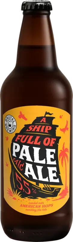 Brutal Brewing A Ship Full of Pale Ale