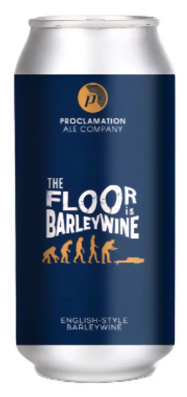 Proclamation Ale Company The Floor Is Barleywine