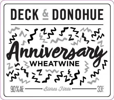 Deck & Donohue Anniversary WheatWine (2016)