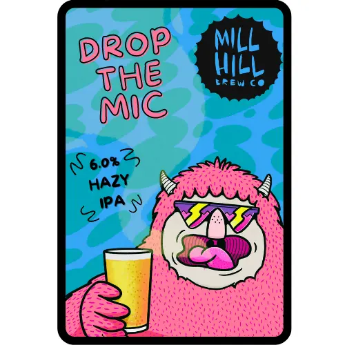Mill Hill Brew Co Drop The Mic
