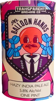 Transparent Brewing Company Mr. Balloon Hands