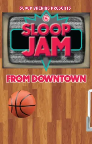Sloop Brewing Company Jam - From Downtown