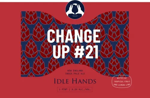 Idle Hands Craft Ales Change Up #21