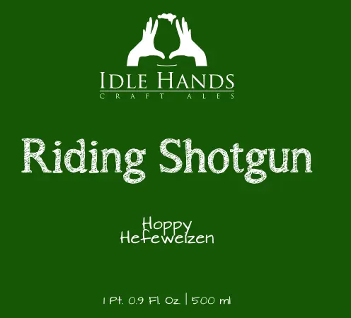 Idle Hands Craft Ales Riding Shotgun