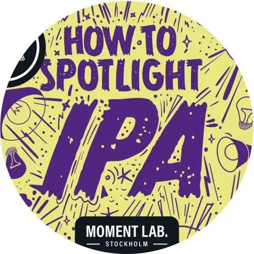 Moment Lab How To Spotlight IPA