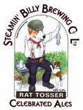 Steamin' Billy Rat Tosser