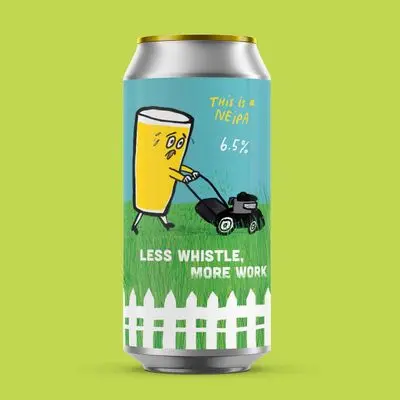 Pretty Decent Beer Co. Less Whistle More Work