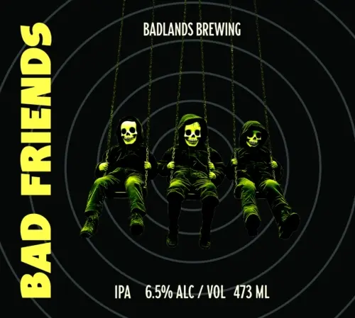 Badlands Brewing Company Bad Friends