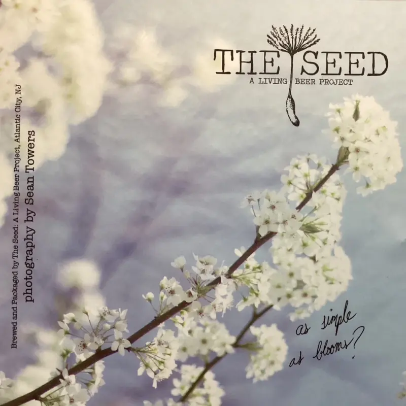 The Seed: A Living Beer Project As Simple As Blooms?