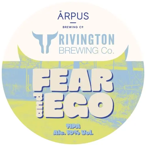 Rivington Brewing Company Fear And Ego